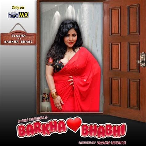 aunty full sexy|Barkha Bhabhi 2022 S 01 E 03 Hot MX Original Hindi Web Series